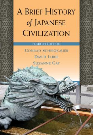 Książka Brief History of Japanese Civilization Conrad Schirokauer