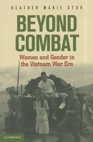 Carte Beyond Combat Heather Stur