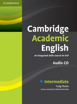 Audio Cambridge Academic English B1+ Intermediate Class Audio CD Craig Thaine