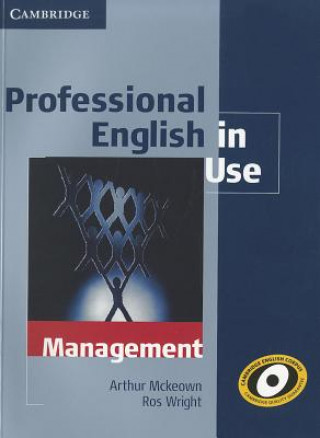 Kniha Professional English in Use Management with Answers Arthur McKeown