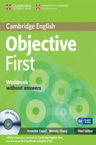 Kniha Objective First Workbook without Answers with Audio CD Annette Capel
