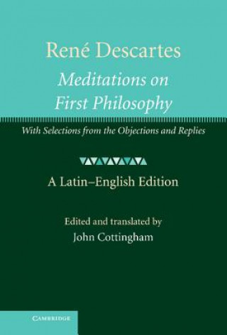 Könyv Rene Descartes: Meditations on First Philosophy John Cottingham