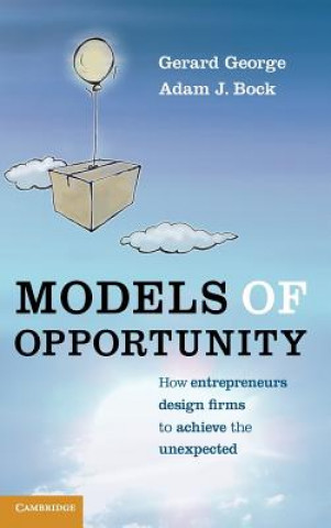 Book Models of Opportunity Gerard George