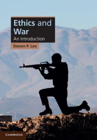Buch Ethics and War Steven P Lee