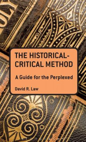 Libro Historical-Critical Method: A Guide for the Perplexed David R Law