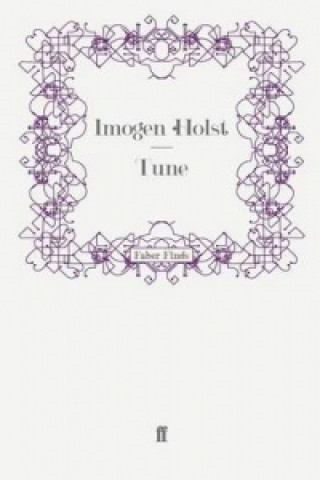 Книга Tune Imogen Holst