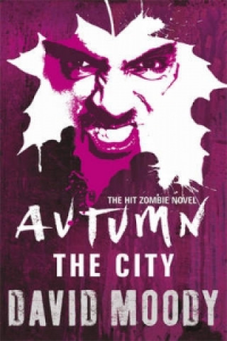 Kniha Autumn: The City David Moody