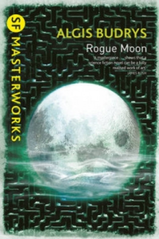 Knjiga Rogue Moon Algis Budrys