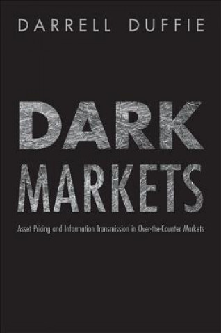 Książka Dark Markets Darrell Duffie