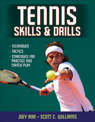 Книга Tennis Skills & Drills Joey Rive