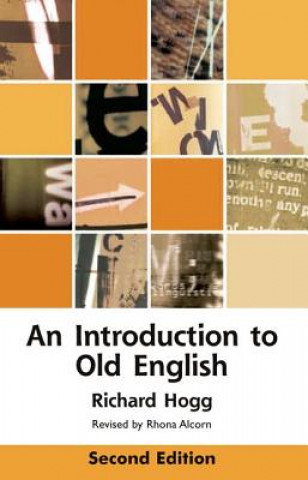 Kniha Introduction to Old English Richard Hogg