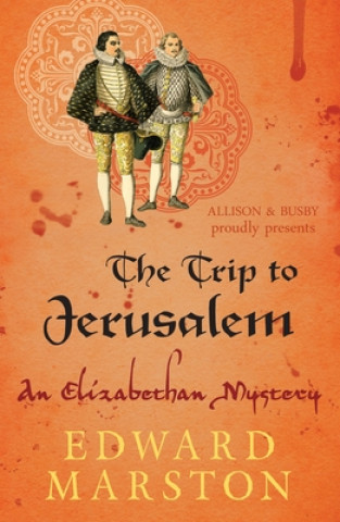 Carte Trip To Jerusalem Edward Marston