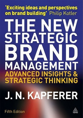 Książka New Strategic Brand Management J N Kapferer