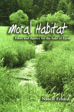 Livre Moral Habitat Nancie Erhard