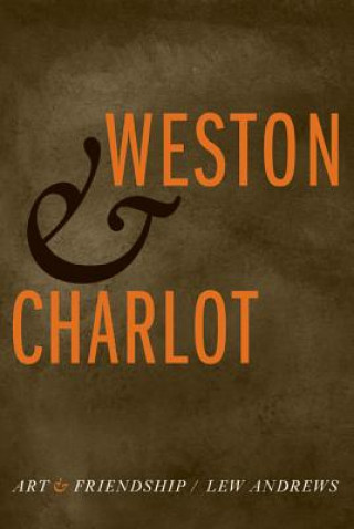 Carte Weston and Charlot Lew Andrews