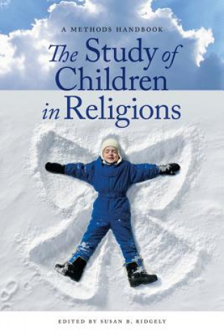 Knjiga Study of Children in Religions Susan Ridgely