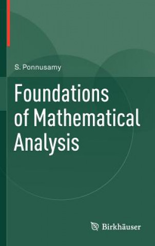 Książka Foundations of Mathematical Analysis Ponnusamy