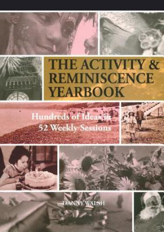 Kniha Activity & Reminiscence Handbook Danny Walsh