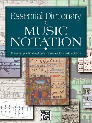 Carte Essential Dictionary of Music Notation Lusk Greou