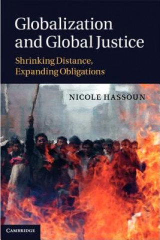 Kniha Globalization and Global Justice Nicole Hassoun