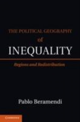 Carte Political Geography of Inequality Pablo Beramendi