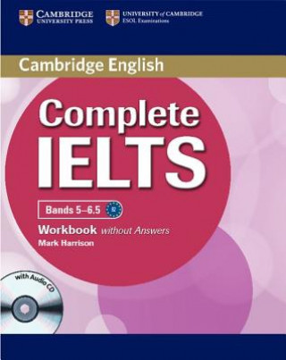 Kniha Complete IELTS Bands 5-6.5 Workbook without Answers with Audio CD Mark Harrison