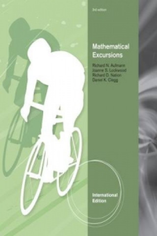 Carte Mathematical Excursions, International Edition Richard Aufmann