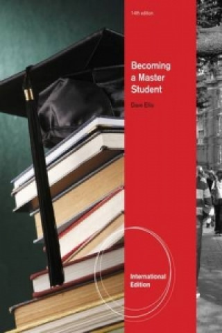 Carte Becoming a Master Student, International Edition Dave Ellis