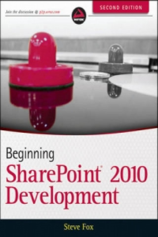 Knjiga Beginning SharePoint 2010 Development Steve Fox