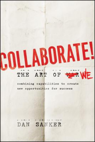 Buch Collaborate - The Art of We Dan Sanker