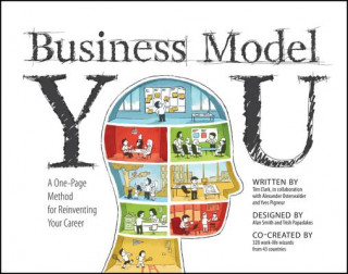 Carte Business Model You - A One-Page Method For Reinventing Your Career Timothy Clark