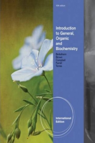 Könyv Introduction to General, Organic and Biochemistry, International Edition Frederick Bettelheim