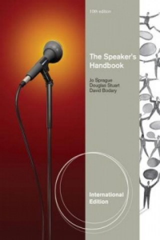 Kniha Speaker's Handbook, International Edition Jo Sprague