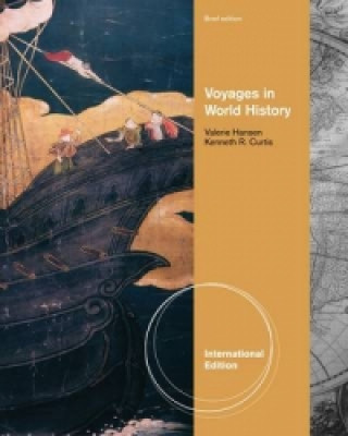 Carte Voyages in World History, Complete, Brief International Edition Valerie Hansen