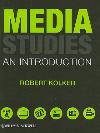 Kniha Media Studies - An Introduction Robert Kolker
