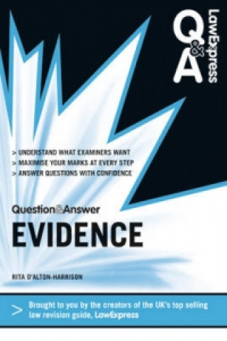 Carte Law Express Question and Answer: Evidence Law Rita D´Alton-Harrison