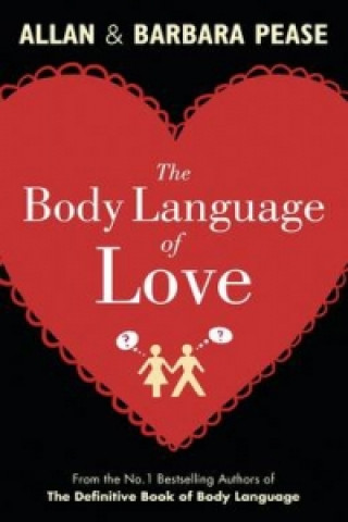 Könyv Body Language of Love Allan Peasovi