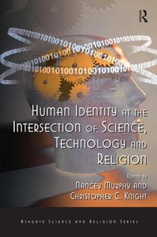 Buch Human Identity at the Intersection of Science, Technology and Religion Nancey Murphy