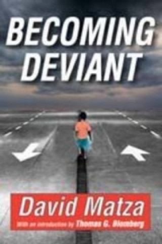Knjiga Becoming Deviant David Matza