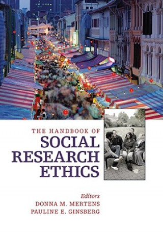 Kniha Handbook of Social Research Ethics Donna M Mertens