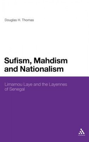 Kniha Sufism, Mahdism and Nationalism Douglas H Thomas