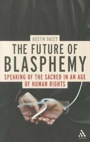 Książka Future of Blasphemy Austin Dacey