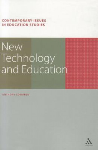 Kniha New Technology and Education Anthony Edwards