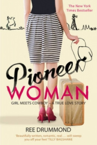 Buch Pioneer Woman Ree Drummond