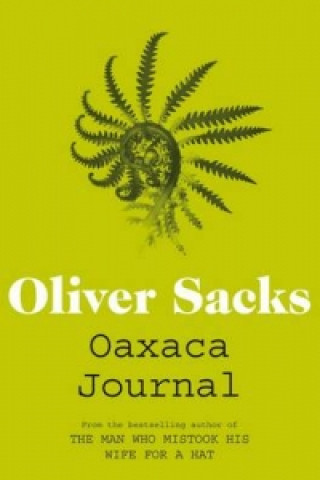 Książka Oaxaca Journal Oliver Sacks