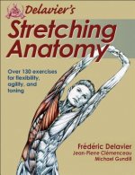 Carte Delavier's Stretching Anatomy Frederic Delavier