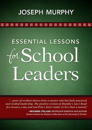 Книга Essential Lessons for School Leaders Joseph Murphy