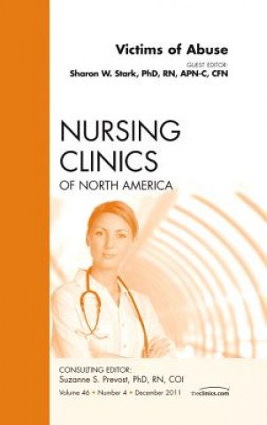 Carte Victims of Abuse, An Issue of Nursing Clinics Sharon Stark