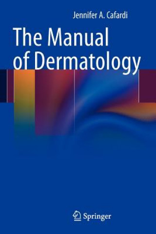 Kniha Manual of Dermatology Cafardi