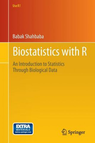Könyv Biostatistics with R Shahbaba